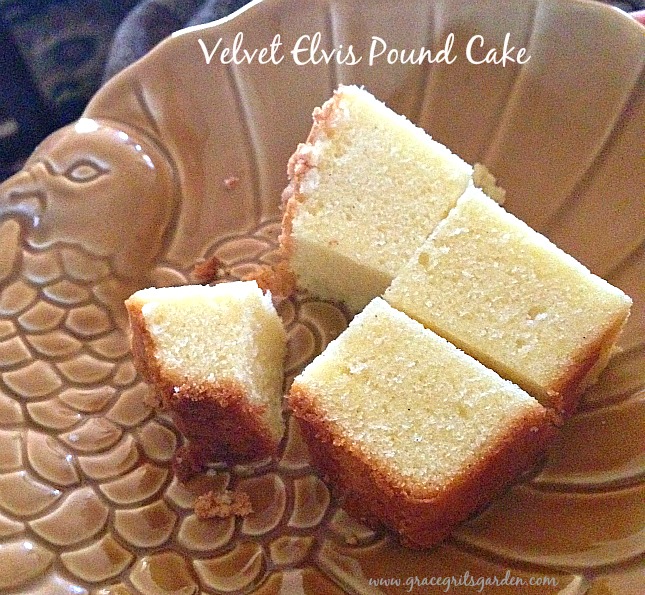9 loaf x 5 pan and grace Poundcake and grits EGGS! Velvet FREE Elvis